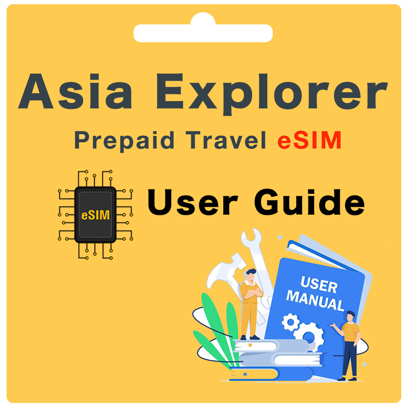 Asia Explorer Prepaid eSIM User Guide