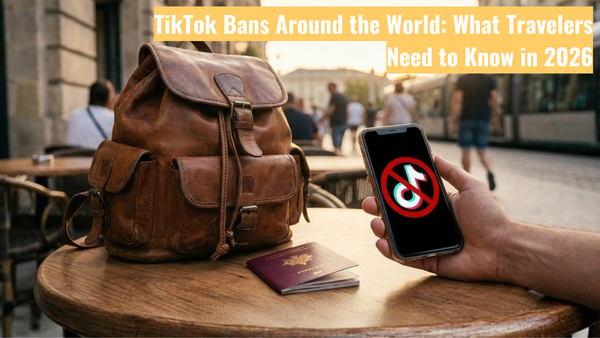 TikTok Bans Around the World: What Travelers Need to Know in 2026
