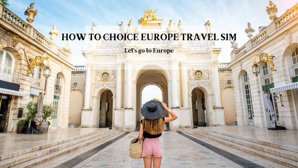 A Guide to Choosing Prepaid Travel SIM Cards for Europe and the UK