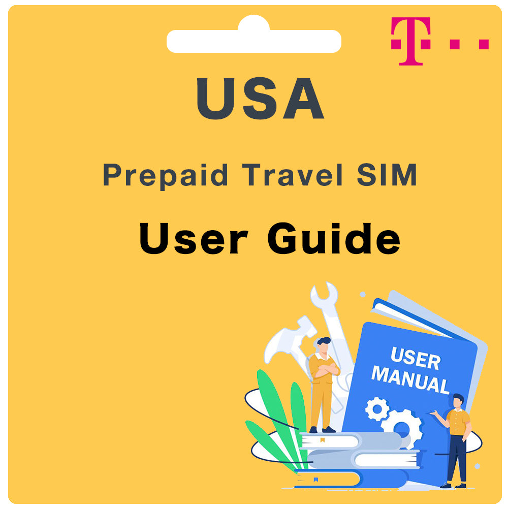 T-Mobile Prepaid SIM/eSIM Card User Guide