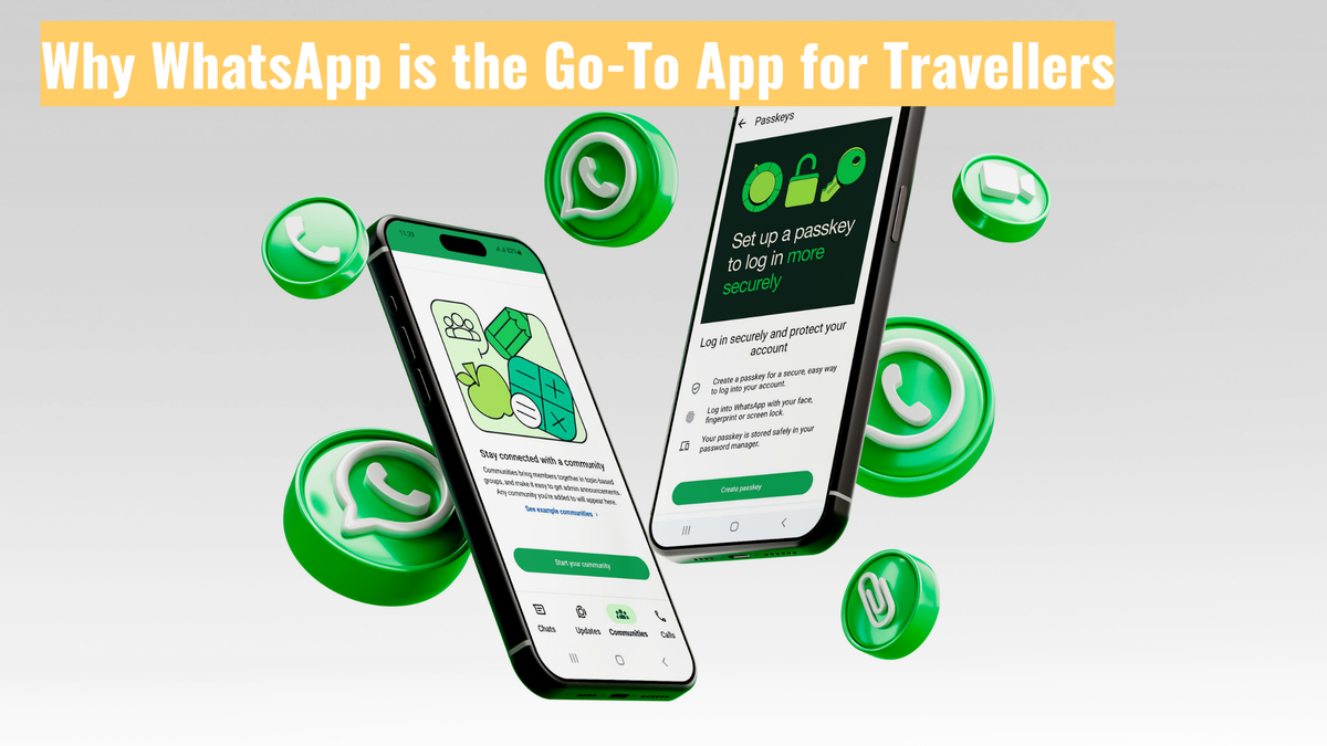 Warum WhatsApp die bevorzugte App für Reisende ist